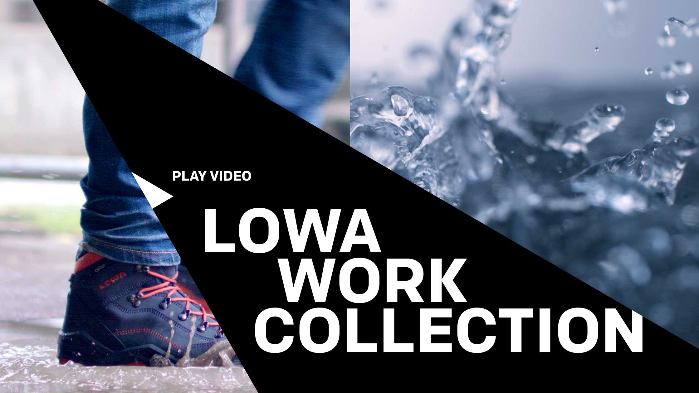 Der Werbespot für die Lowa Work Collection zeigt Lowas Arbeitsschuhe im industriellen Umfeld und featured ihre wasserdichte Gore-Tex Membran.
